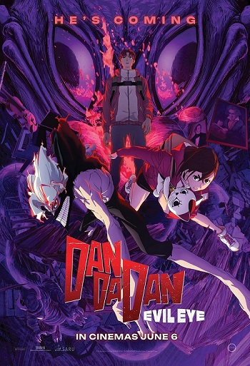Dan Da Dan: Evil Eye