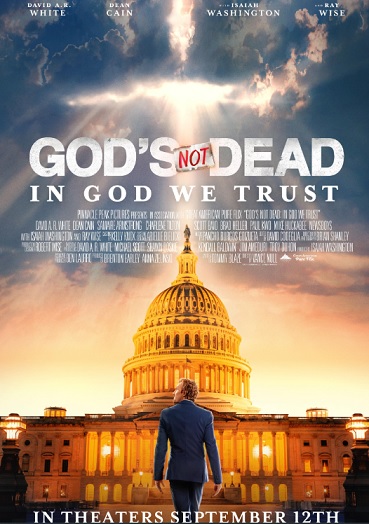 God's Not Dead: In God We Trust