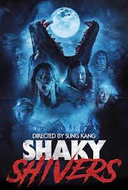 Shaky Shivers - Fathom Events