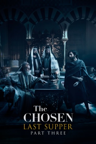 The Chosen: Last Supper Part 3